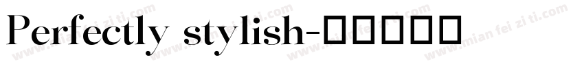 Perfectly stylish字体转换
